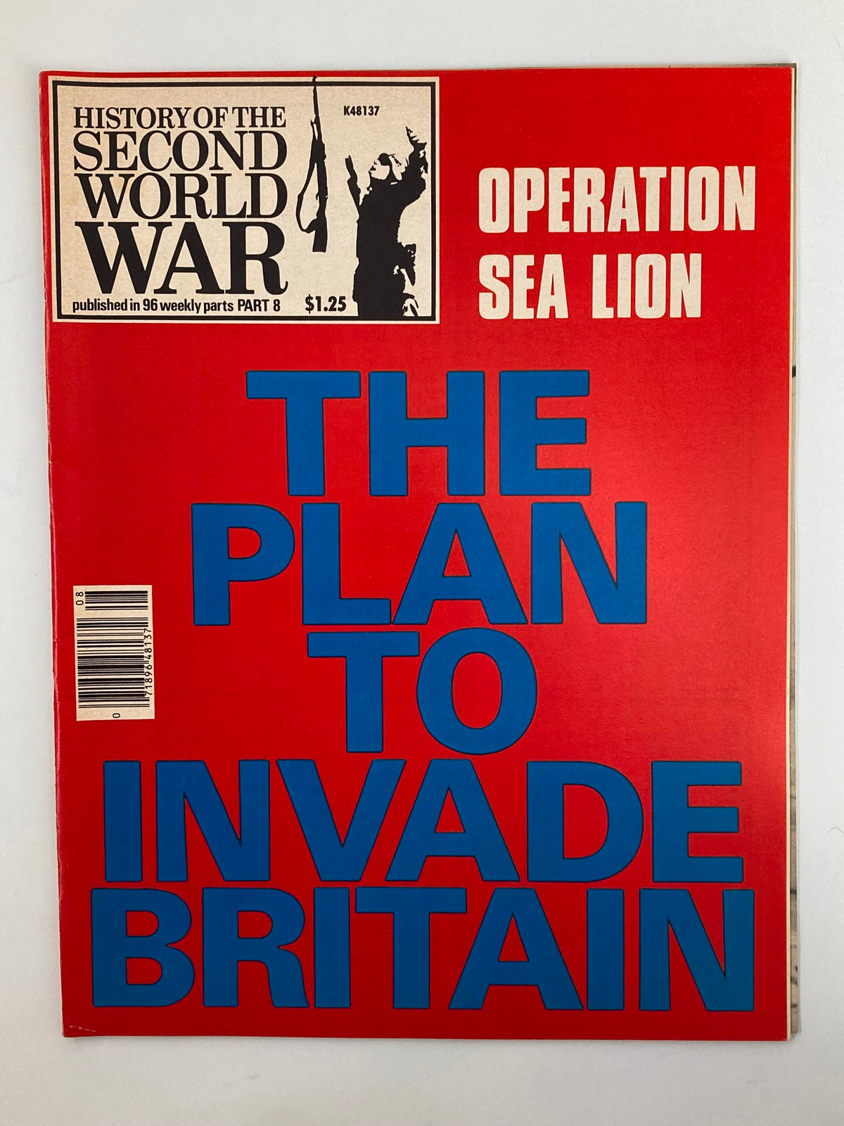 Cover of 'VTG History of the Second World War Part 8 1978 - The Plan To Invade Britain'. Features bold blue text on a red background with a military illustration.