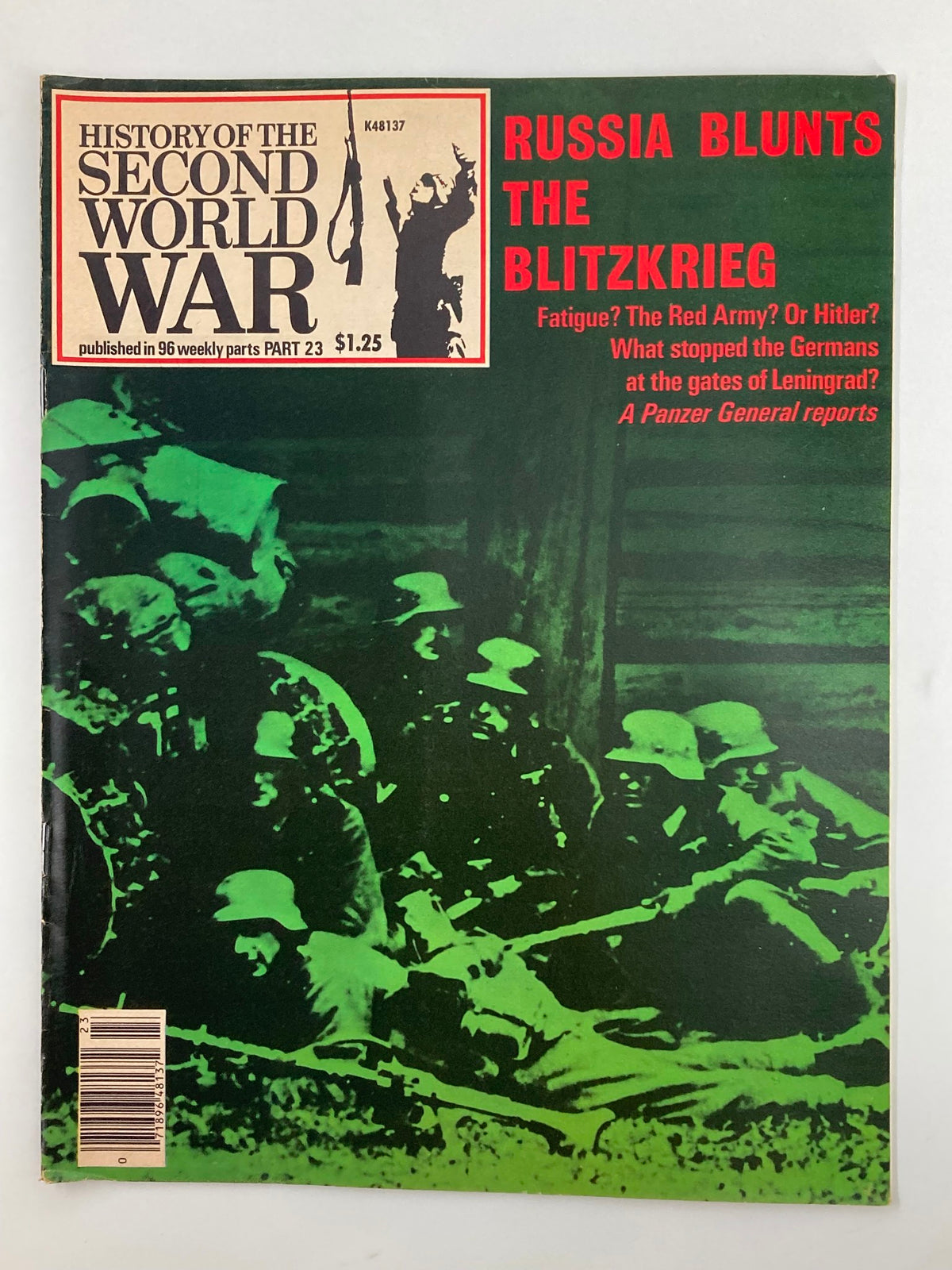 Cover of the vintage magazine 'VTG History of the Second World War Part 23 1978 - Russia Blunts The Blitzkrieg', featuring a dramatic green-tinted image of soldiers and military equipment. The cover highlights key questions about the impact of fatigue and strategy during World War II.
