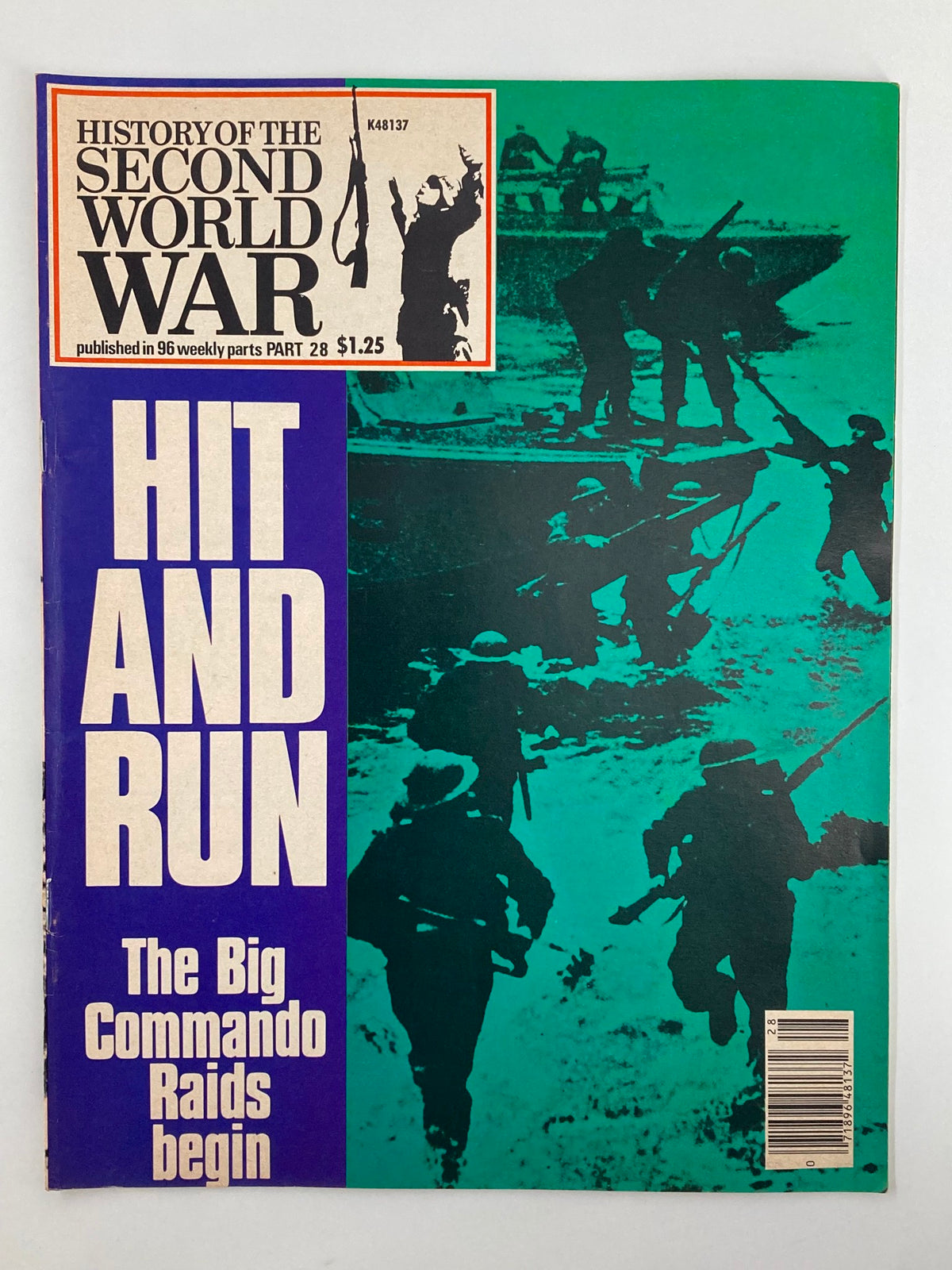 Cover of History of the Second World War Part 28, published in 1978, titled 'Hit and Run' featuring soldiers in action during the big commando raids.