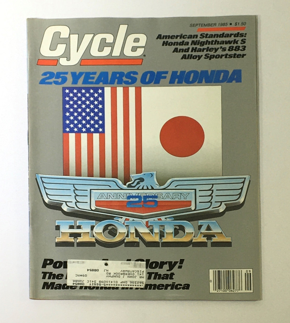 VTG Cycle Magazine September 1985 featuring Honda Nighthawk S and Harley 883 Sportster cover showcasing American and Japanese flags, celebrating 25 years of Honda.