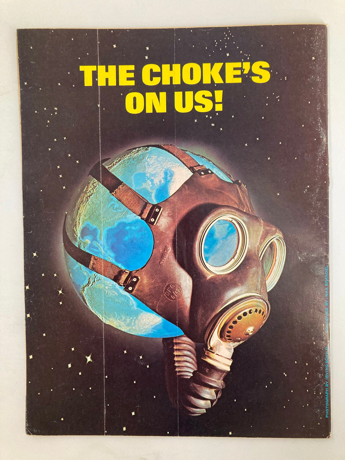 Cover of Mad Magazine March 1973 No. 157 featuring a humorous graphic with a gas mask and globe, titled 'THE CHOKE'S ON US!'. This vintage magazine cover showcases the distinctive satire style of Mad Magazine and represents the cultural context of the 1970s.