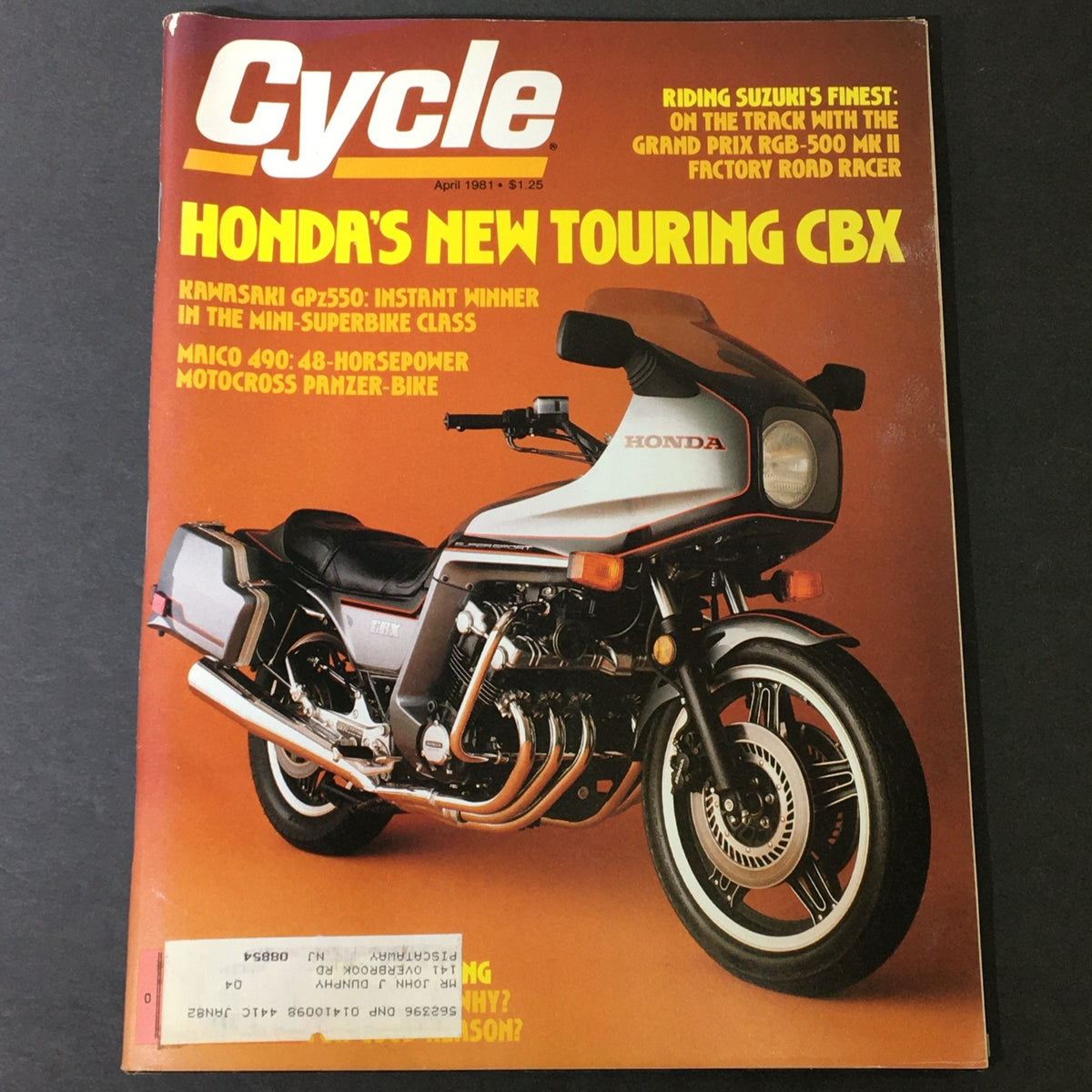 Cover of Cycle Magazine from April 1981 featuring Suzuki Grand-Prix RGB500 MK II and Kawasaki GPz550 alongside Honda's new touring CBX motorcycle. Highlights include race bike features and motorcycle technology of the early 80s.