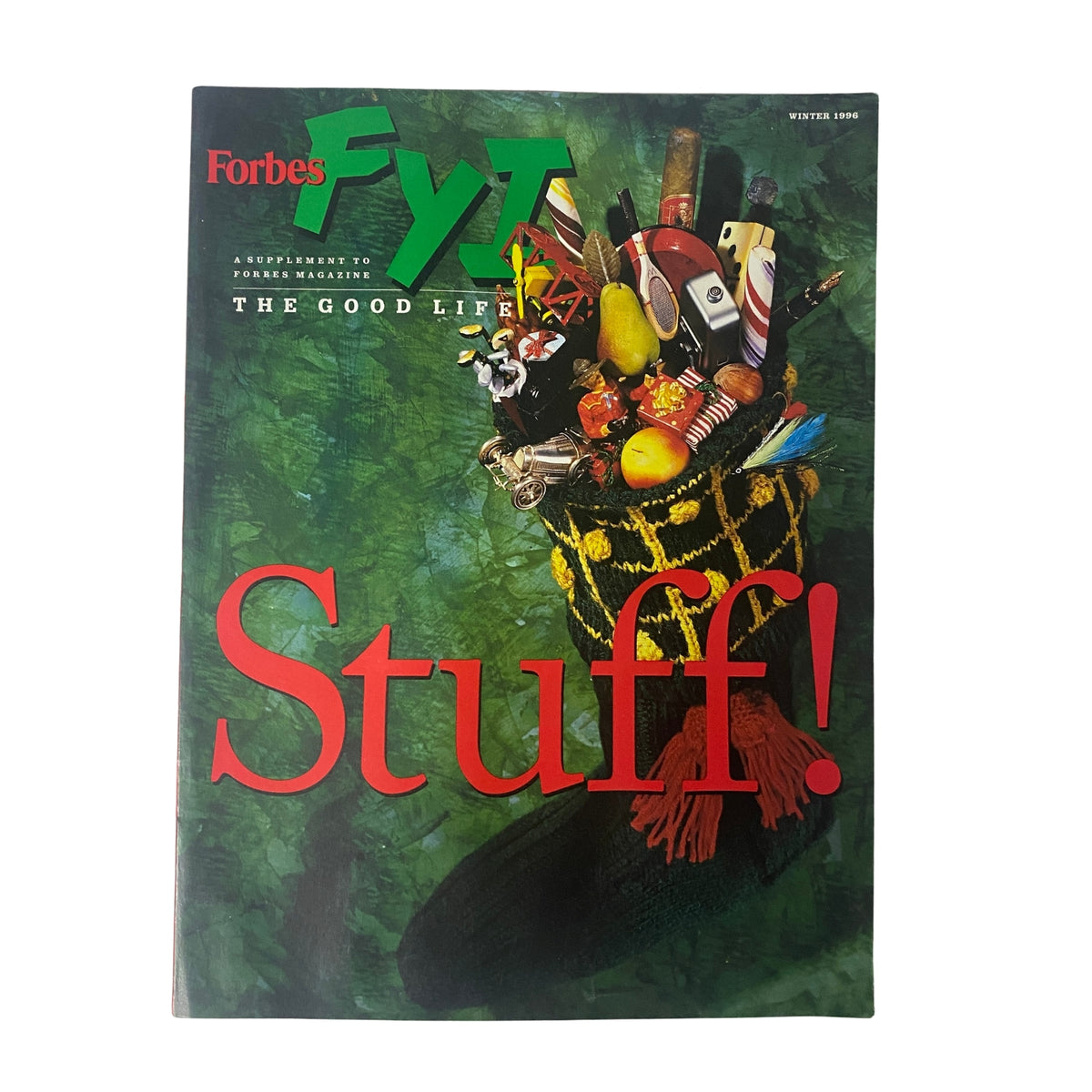 Cover of Forbes FYI Magazine Winter 1996 featuring the title 'Stuff!' and a vibrant depiction of various objects, representing luxury and lifestyle themes.