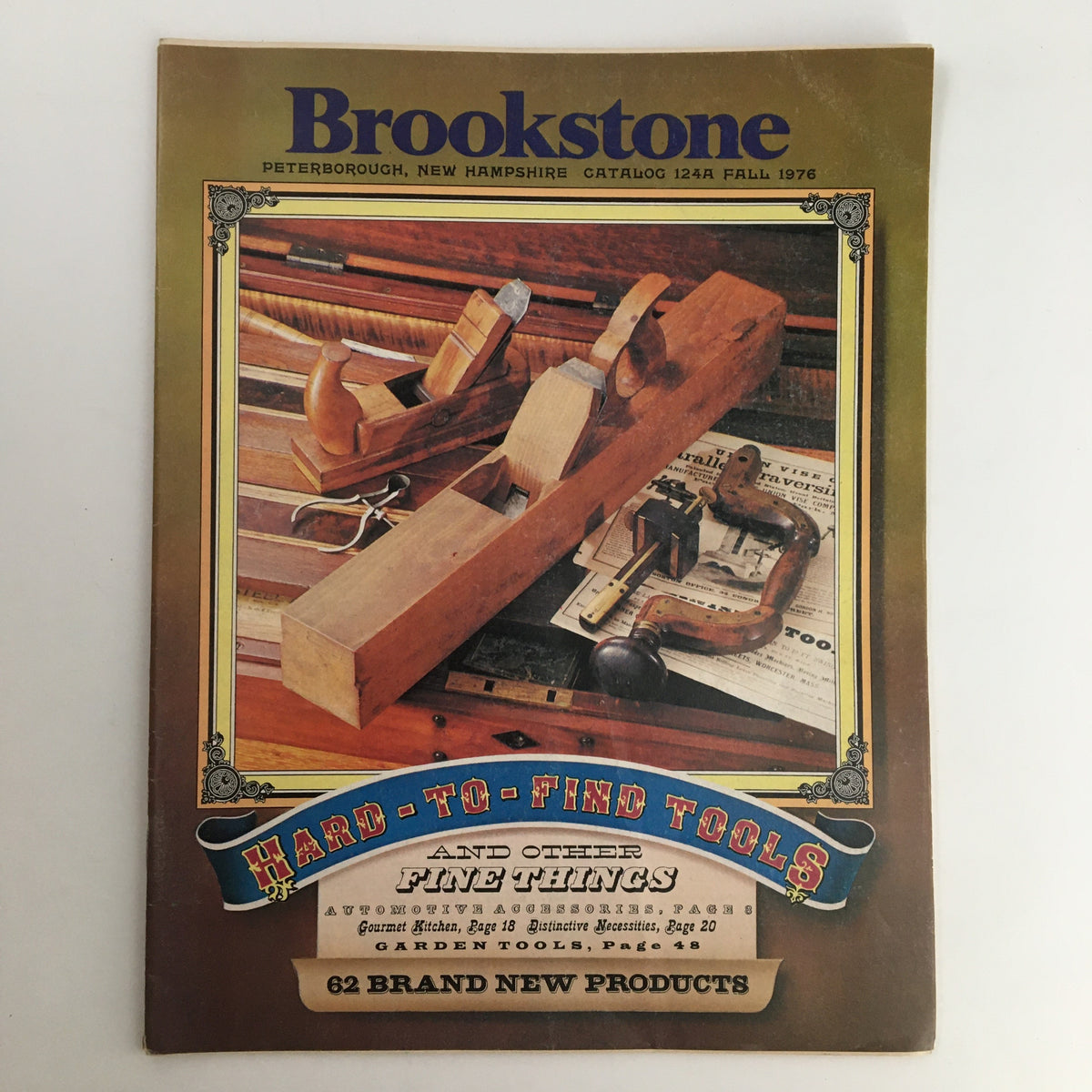Front cover of the 1976 Brookstone Hard-To-Find-Tools 62 Brand New Products Catalog showcasing vintage woodworking tools and branding.
