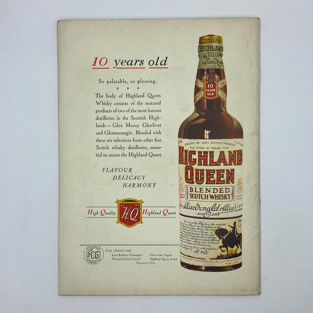 Vintage advertisement for Highland Queen Blended Scotch Whisky, featuring a bottle and description of its premium quality and flavor. Includes the text: '10 years old' and details about its distillation in the Scottish Highlands.