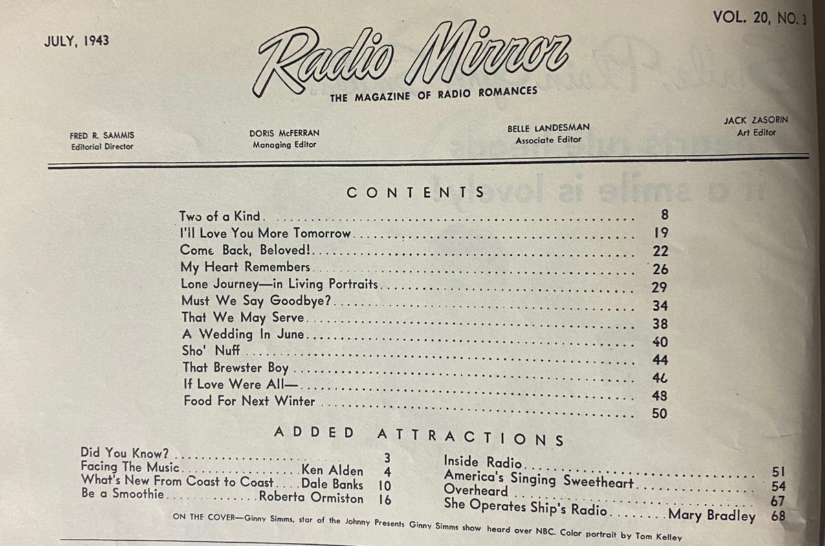 Table of contents from Radio Romances Magazine July 1943, outlining engaging stories and features including titles such as Two of a Kind and I’ll Love You More Tomorrow, highlighting the magazine's rich content.