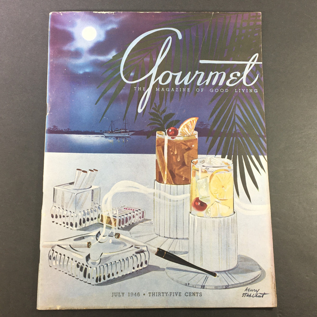 Gourmet The Magazine of Good Living July 1946 - Gourmets Aweigh Part II