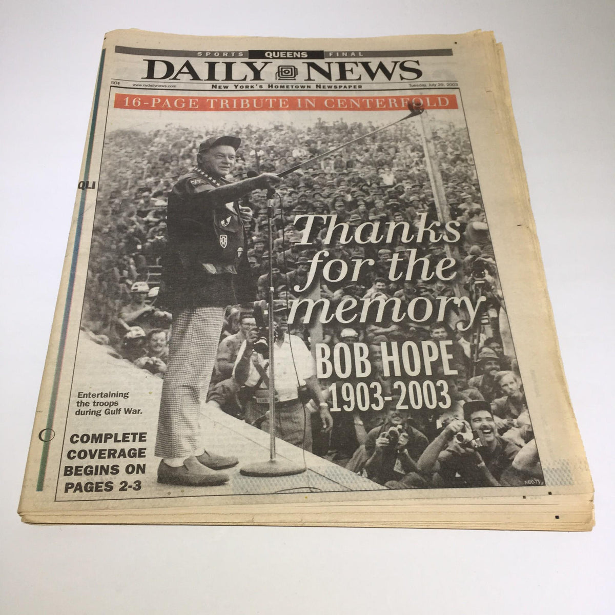 NY Daily News from July 29, 2003, featuring a tribute to Bob Hope, showcasing a crowd during the speech, with the headline 'Thanks for the Memory Bob Hope 1903-2003.'