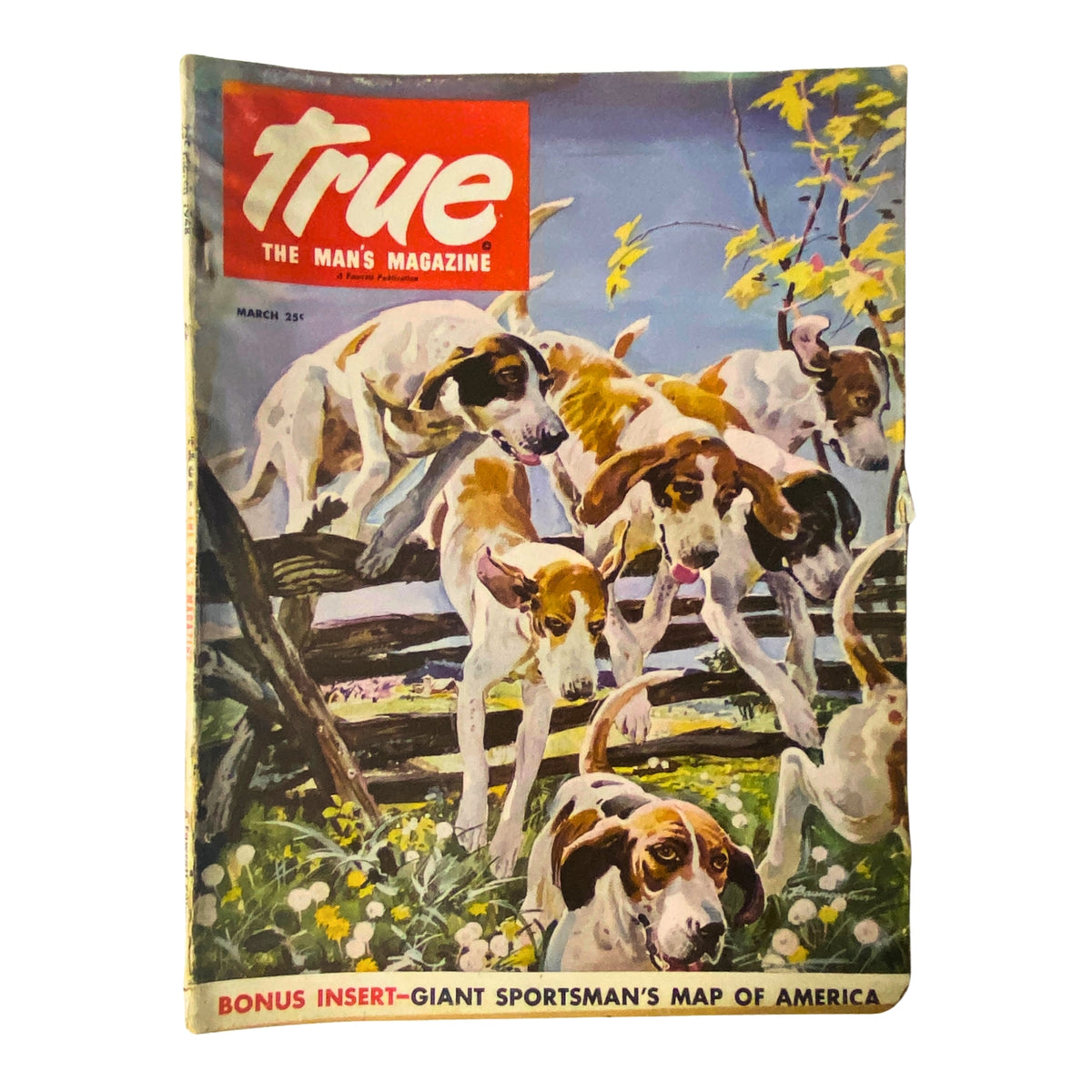 Cover of True: The Man's Magazine, March 1948, featuring vibrant illustration of hounds jumping over a fence with picturesque spring scenery, and noting a bonus insert of the Giant Sportsman's Map of America.