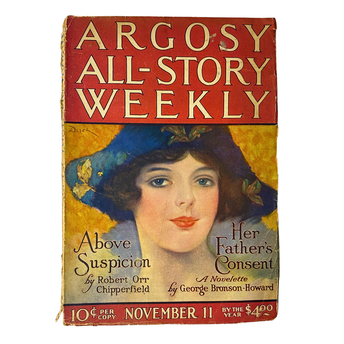 Cover of Argosy All-Story Weekly Pulp Magazine dated November 11, 1922 featuring the title 'Above Suspicion' by Robert Orr Chipperfield, alongside the novelette 'Her Father's Consent' by George Bronson-Howard. The cover showcases vintage artwork with a portrait of a woman.