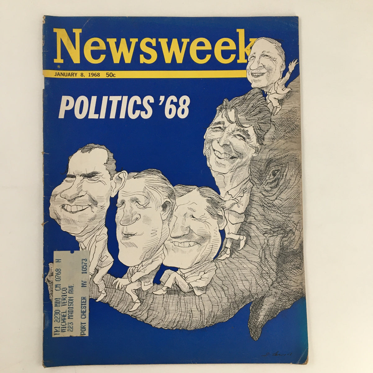 Cover of Newsweek Magazine January 8 1968 featuring a caricature of Richard Nixon and other political figures under the title 'Politics'68'. Vintage publication with address label affixed.