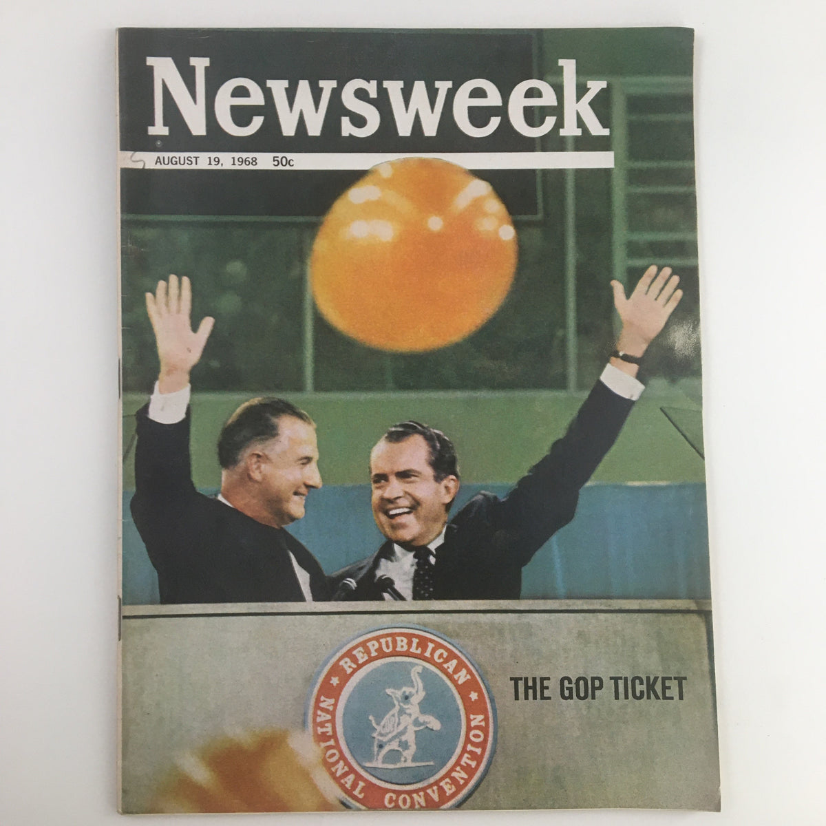 Cover of Newsweek Magazine from August 19, 1968 featuring Richard Nixon and Spiro Agnew at the Republican National Convention, labeled as 'THE GOP TICKET'.