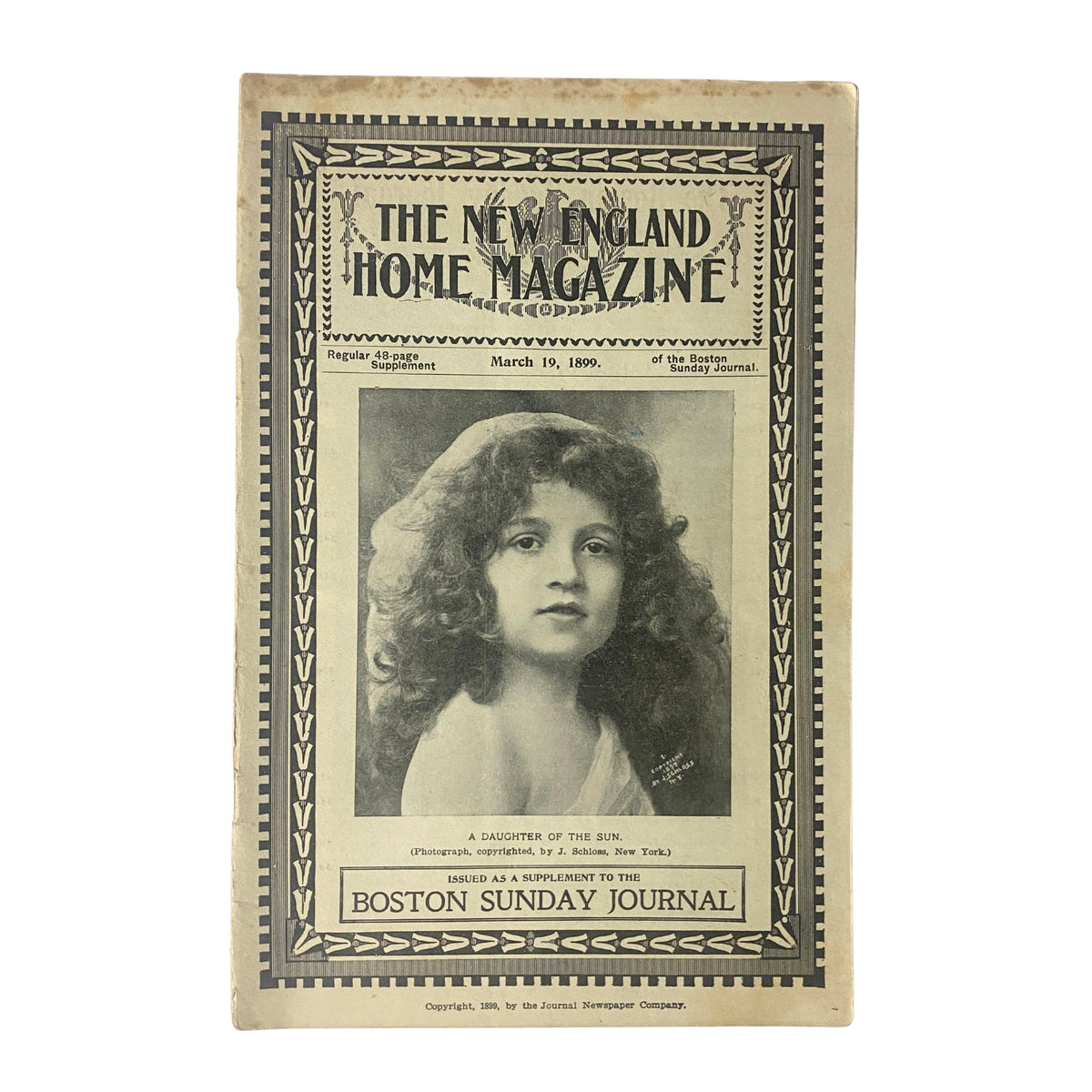 Cover of The New England Home Magazine, March 19, 1899, featuring the image titled 'A Daughter of the Sun.' This vintage magazine showcases 19th-century photography and design.