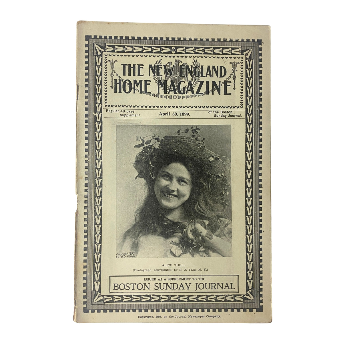 Cover of The New England Home Magazine dated April 30, 1899 featuring a portrait of Alice Thill, adorned with a floral crown, published as a supplement to the Boston Sunday Journal.