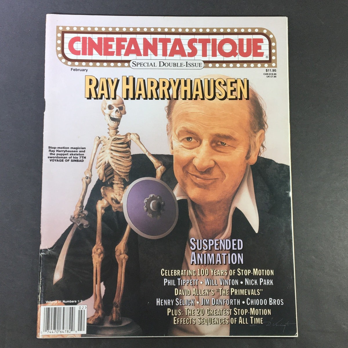 Cinefantastique February 1999 Vol 31 #1 #2 featuring Ray Harryhausen on the cover, showcasing a skeleton puppet from the film 7th Voyage of Sinbad, and highlighting the special double-issue on stop-motion animation.