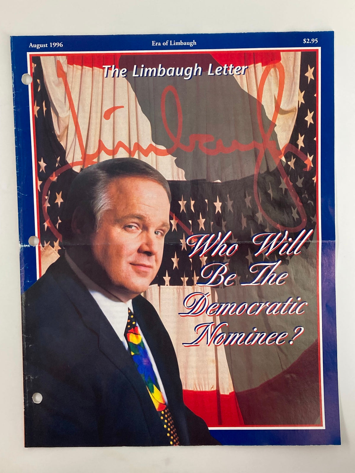 Rush Limbaugh Letter Newsletter Magazine August 1996 cover featuring Rush Limbaugh, showcasing the question 'Who Will Be The Democratic Nominee?' with a patriotic background.