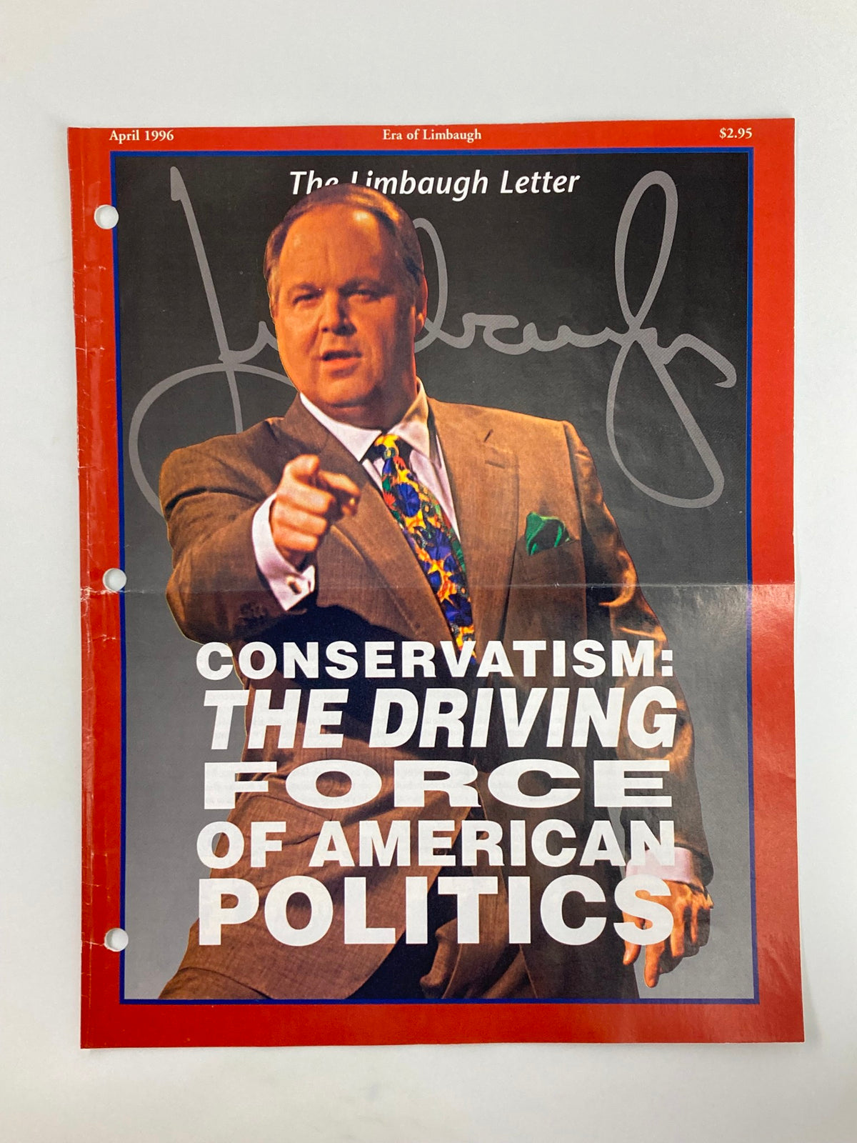 Cover of Rush Limbaugh Letter Newsletter Magazine from April 1996, featuring the title 'Conservatism: The Driving Force of American Politics', showcasing a prominent image of Rush Limbaugh pointing, symbolizing his influence in conservative media.