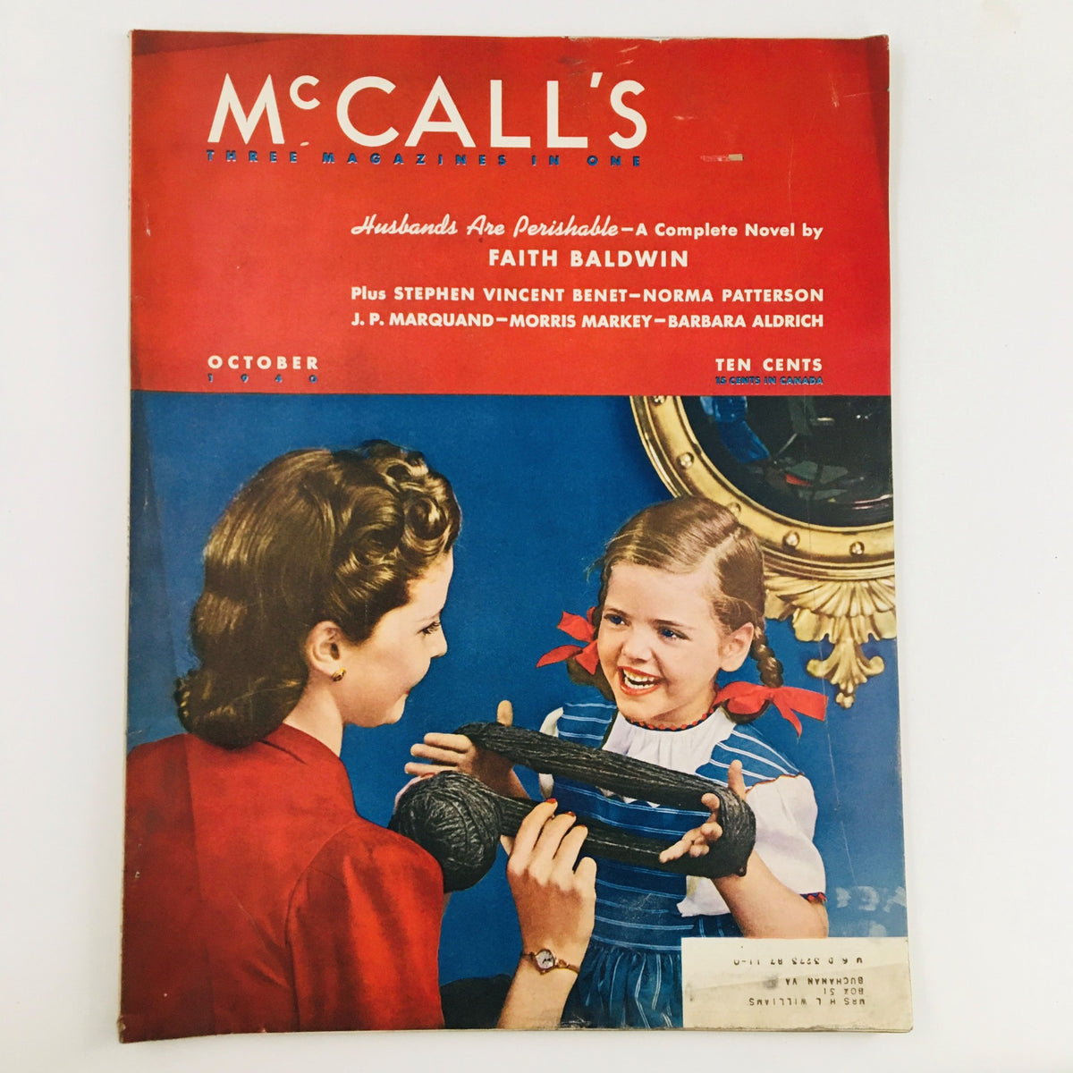 VTG McCall's Magazine October 1940 Cover featuring the article 'Husbands are Perishables' by Faith Baldwin, showcasing a woman and child engaged in a crafting activity.