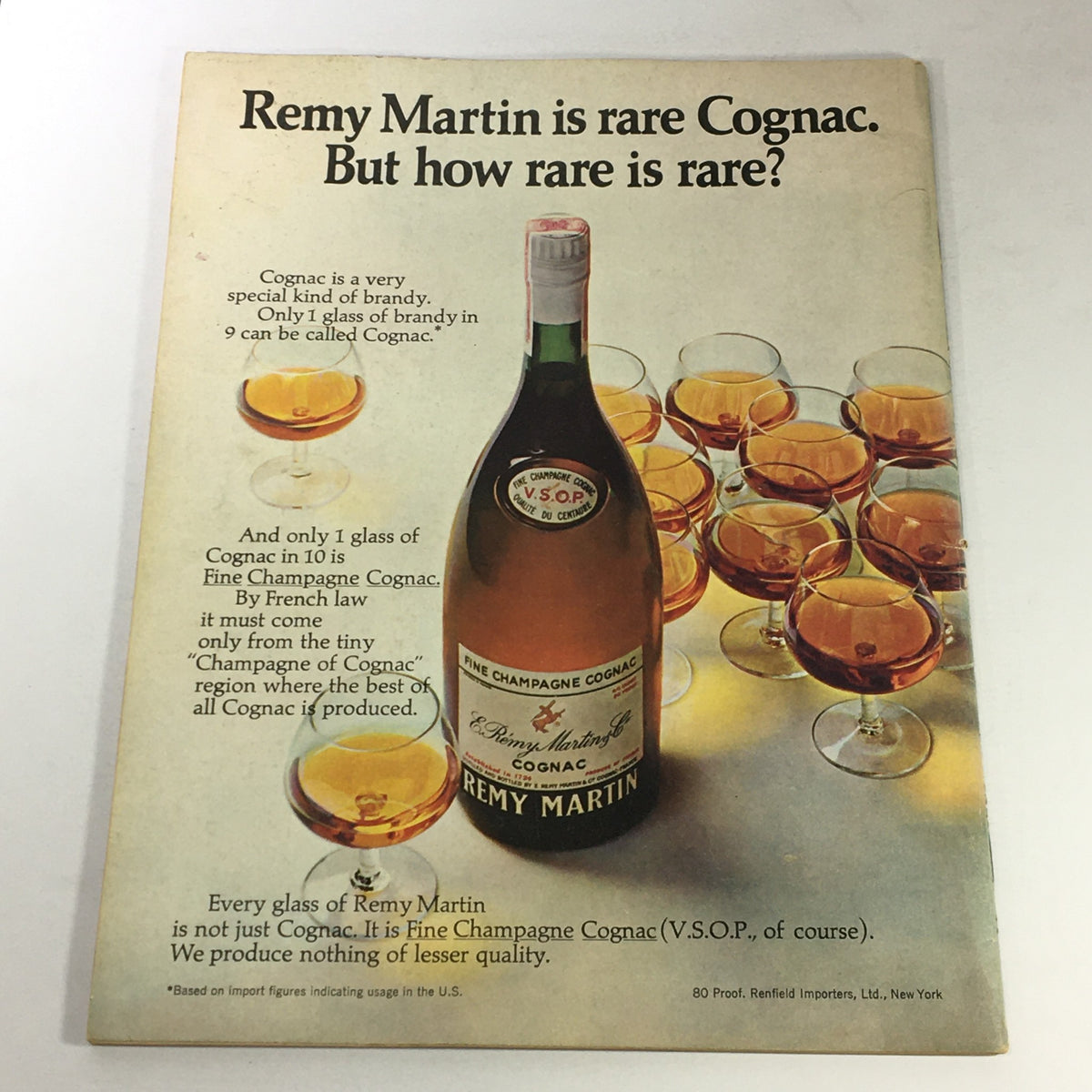 Advertisement for Remy Martin Cognac in the Vintage Gourmet Magazine of Good Living from April 1970, highlighting the rarity of Cognac with a bottle and glasses of Cognac.