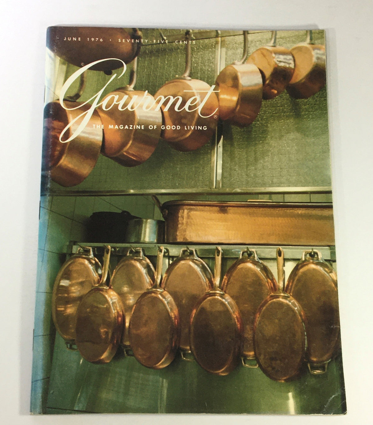 Vintage Gourmet The Magazine of Good Living June 1976 - Smoky Mountain Memories
