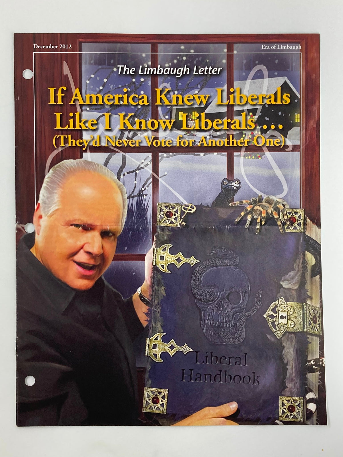 Rush Limbaugh Letter Newsletter Magazine December 2012, titled "The Handbook", featuring an image of Rush Limbaugh with the text "If America Knew Liberals Like I Know Liberals... They'd Never Vote for Another One".