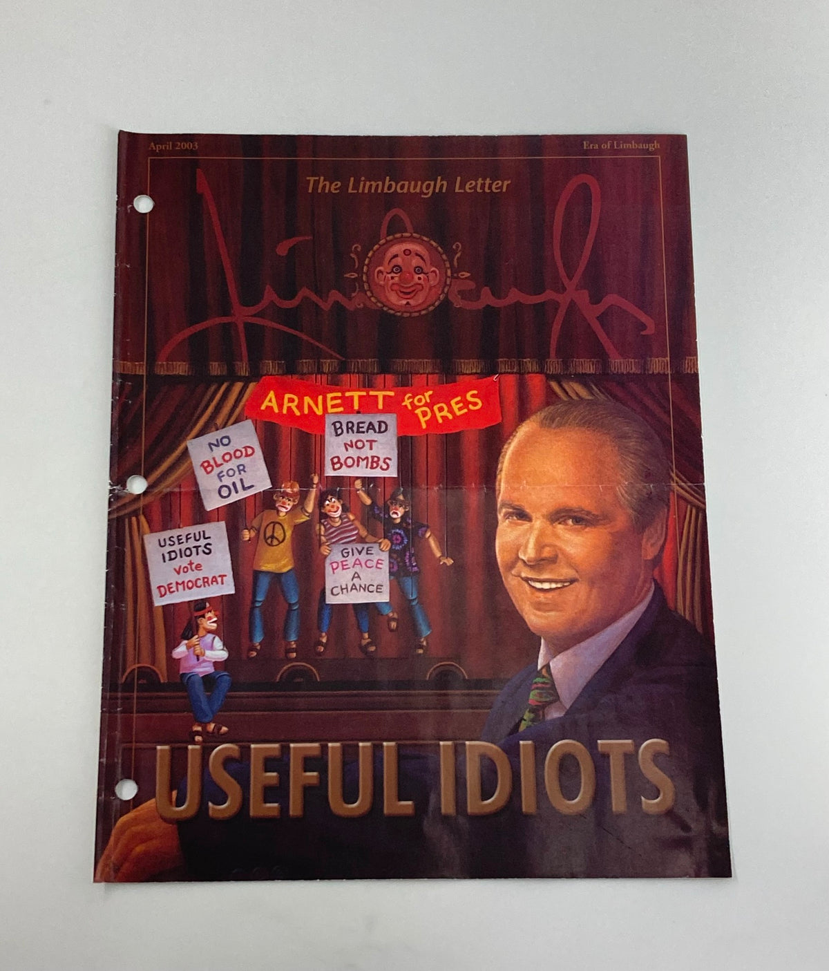 Rush Limbaugh Letter Newsletter Magazine, April 2003 edition titled 'Useful Idiots', featuring a colorful cover with a portrait of Rush Limbaugh and political commentary themes including humor and satire on a stage backdrop.