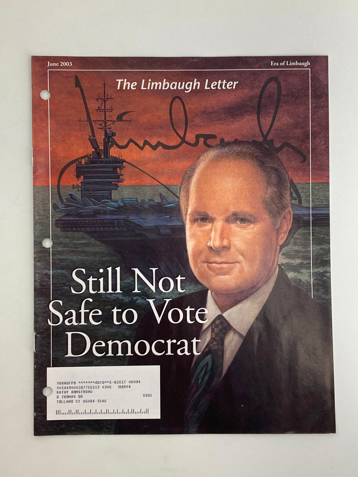 Rush Limbaugh Letter Newsletter Magazine June 2003 cover featuring a portrait of Rush Limbaugh with the title 'Still Not Safe to Vote Democrat'.