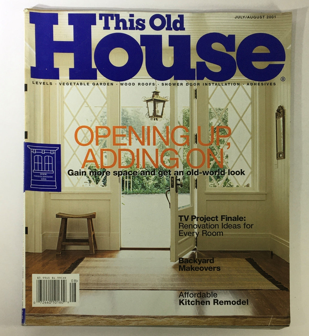 Cover of This Old House Magazine, July August 2001 edition featuring the title 'Affordable Kitchen Remodel'. The cover includes information on expanding space, renovation ideas for every room, backyard makeovers, and the theme of opening up and adding on.