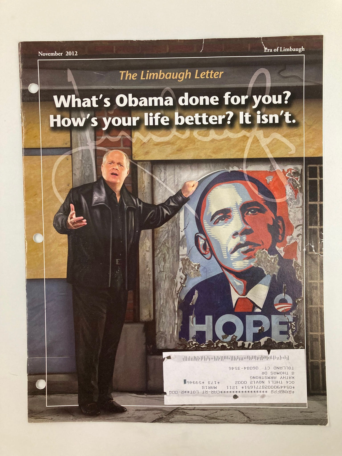 Rush Limbaugh Letter Newsletter Magazine November 2012 cover featuring a provocative image of President Obama with the text 'What’s Obama done for you? How’s your life better? It isn’t.'