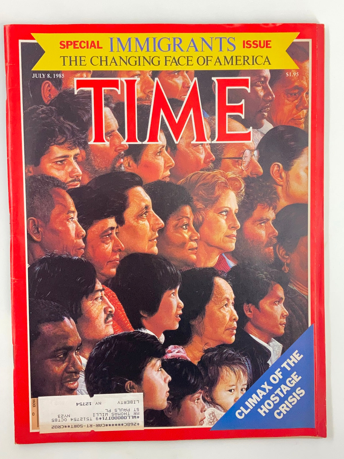 Cover of the VTG Time Magazine July 8, 1985, titled 'Climax of the Hostage Crisis & Immigrants Issue', featuring diverse faces representing the changing face of America, highlighting significant historical themes of immigration and crisis.