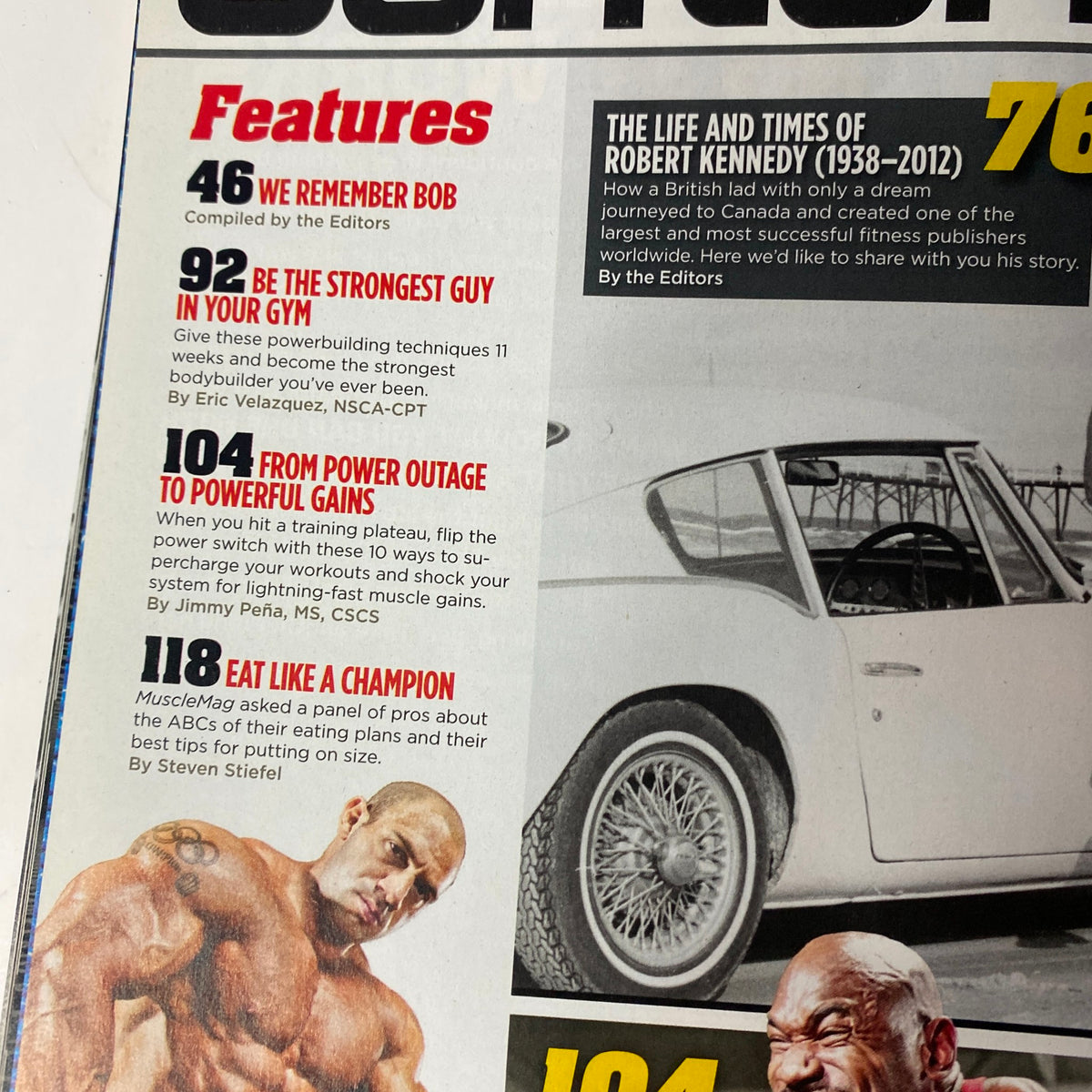 Inside features of MuscleMag International Magazine August 2012 #363, compiled by editors, focusing on Robert Kennedy's legacy and bodybuilding techniques.