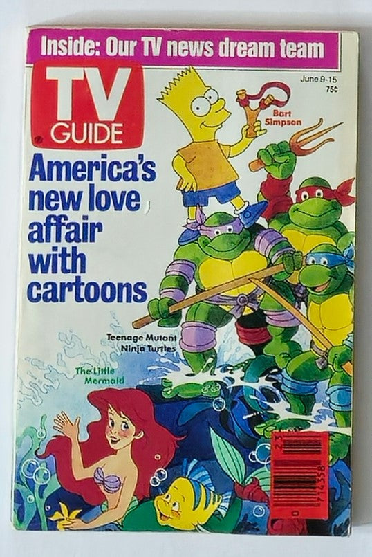 TV Guide Magazine cover from June 9, 1990, featuring Bart Simpson along with characters from Teenage Mutant Ninja Turtles and The Little Mermaid, showcasing America's new love affair with cartoons.