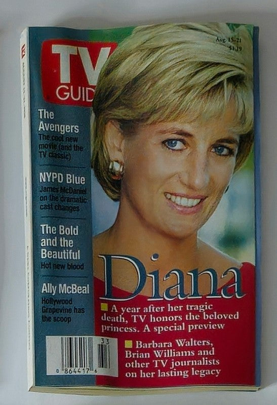 Cover of TV Guide Magazine August 15, 1998 featuring Princess Diana on the front, highlighting her legacy a year after her passing. Includes mentions of television shows such as The Avengers, NYPD Blue, and Ally McBeal, showcasing the pop culture of the late '90s.