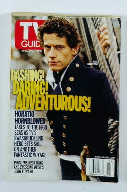 TV Guide Magazine April 7 2001 cover featuring Ioan Gruffudd as Horatio Hornblower, showcasing his adventurous character in a naval uniform, emphasizing the themes of dashing, daring, and adventure.