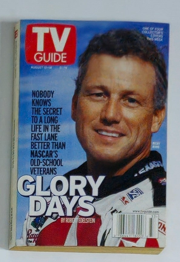 TV Guide Magazine August 12 2000 featuring Ricky Rudd on the cover, celebrating the Glory Days of NASCAR.