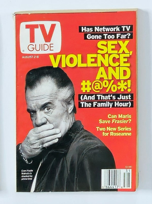 TV Guide Magazine August 2 2003 featuring Paulie Walnuts on the cover, highlighting themes of sex and violence in television alongside promotional content for new series including Frasier and Roseanne.