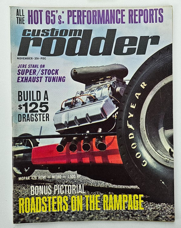 Cover of VTG Custom Rodder Magazine November 1964 featuring the theme 'Roadsters on the Rampage', showcasing a classic dragster engine and large Goodyear tire.