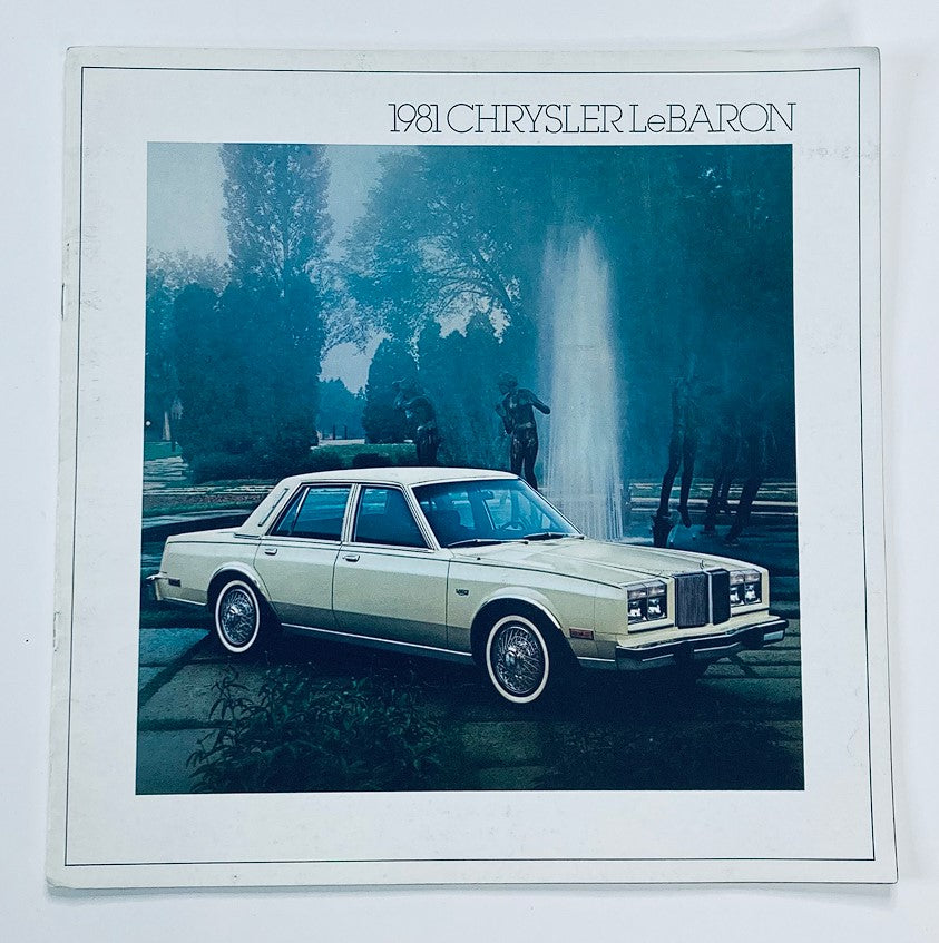 1981 Chrysler LeBaron Dealer Showroom Sales Brochure showcasing a classic Chrysler LeBaron model, elegantly parked near a fountain surrounded by greenery.