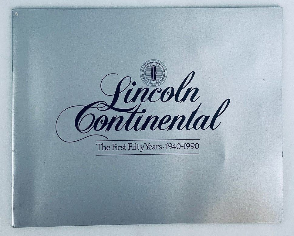 Cover of the 1940-1990 Lincoln Continental Dealer Showroom Sales Brochure Guide Catalog featuring elegant typography and a commemorative design celebrating fifty years of Lincoln Continental.