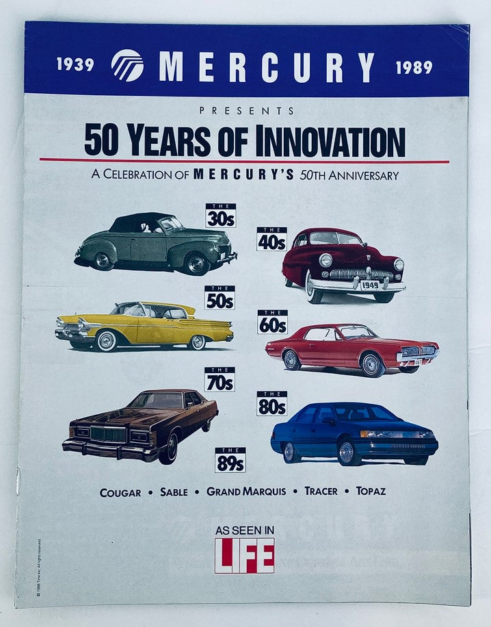 Cover of the 1939-1989 Mercury Lineup Dealer Showroom Sales Brochure Guide Catalog showcasing a series of Mercury vehicles from various decades, celebrating 50 years of innovation in automotive design.