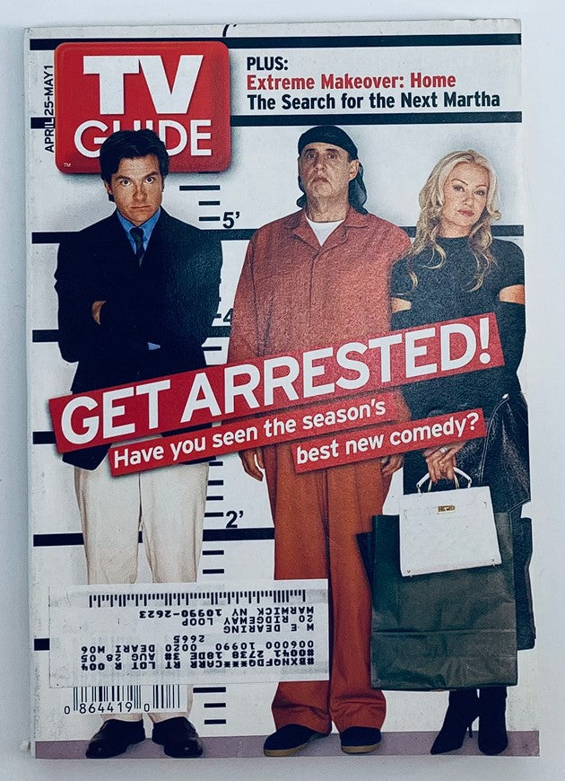 TV Guide Magazine cover from April 25, 2004, featuring actors Jason Bateman, Portia de Rossi, and a comedic theme 'Get Arrested!' highlighting the season's best new comedy and television content.