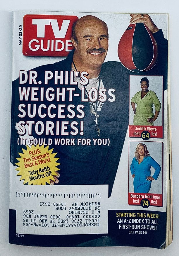TV Guide Magazine cover from May 23, 2004 featuring Dr. Phil McGraw and Judith Blowe. Highlights include Dr. Phil's weight-loss success stories, along with profiles of Toby Keith and Barbara Rodrique.
