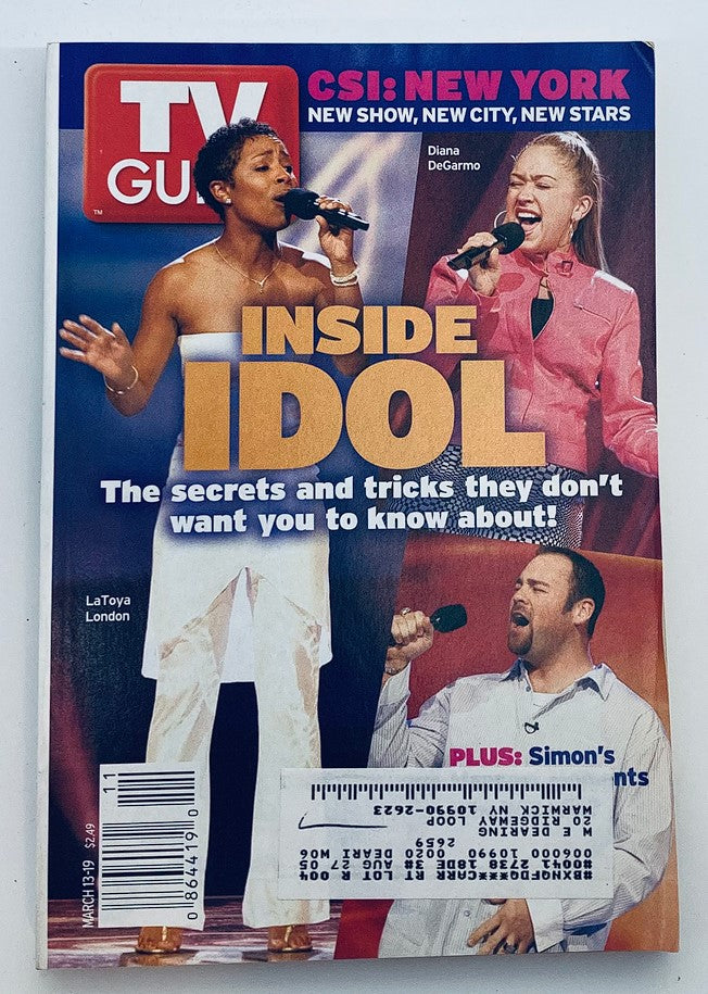 Cover of TV Guide Magazine from March 13, 2004, featuring Diana DeGarmo and LaToya London under the headline 'Inside Idol.' The magazine highlights exclusive insights and behind-the-scenes content related to American Idol, showcasing two popular singers from the show.