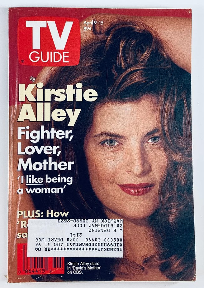 TV Guide Magazine cover from April 9, 1994 featuring Kirstie Alley, titled 'Fighter, Lover, Mother', showcasing her iconic look with the quote 'I like being a woman'