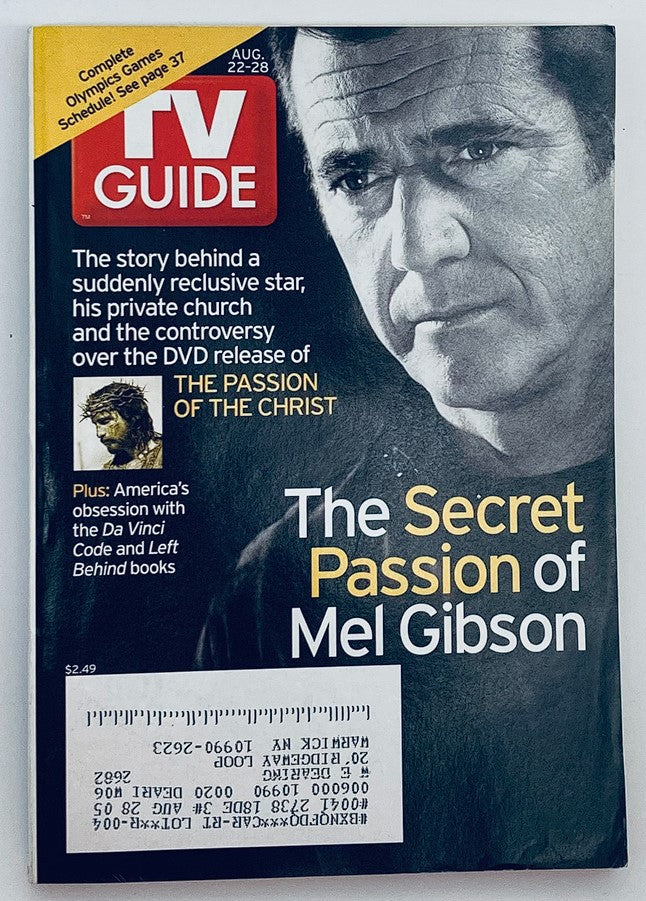 Cover of TV Guide Magazine, August 22, 2004, featuring the title 'The Secret Passion of Mel Gibson', showcasing the actor Mel Gibson and his journey during this pivotal time in cinema.