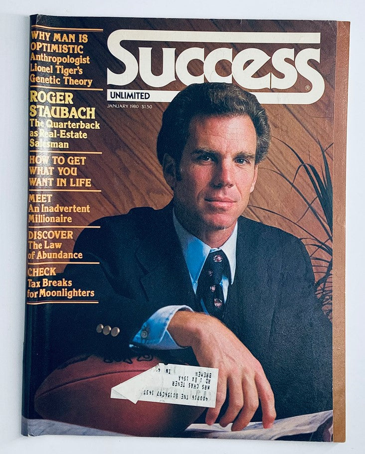 Cover of Success Magazine from January 1980 featuring Roger Staubach, highlighting 'The Quarterback as Salesman.' This vintage magazine presents Staubach in a suit, reflecting on his transition from NFL quarterback to successful entrepreneur.