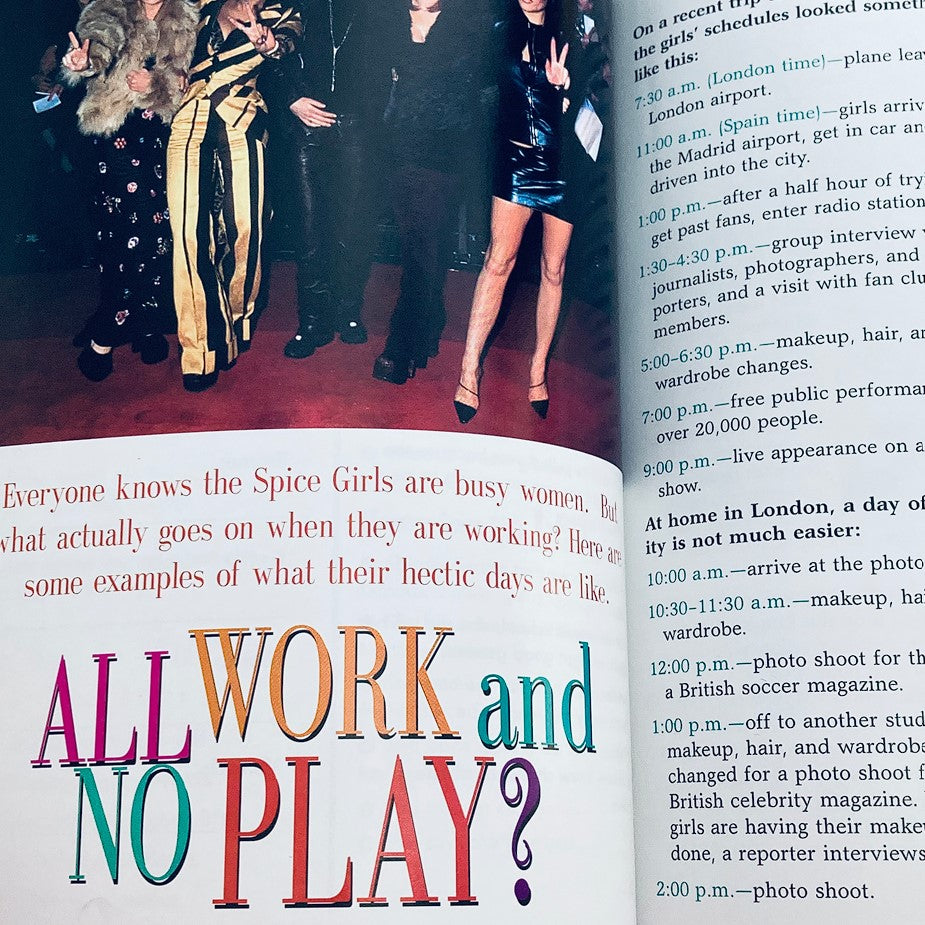 Interior page from Scholastic 1998 Your Unofficial Guide To Everything Spice detailing a busy day in the life of the Spice Girls, illustrating their work schedule and lifestyle.