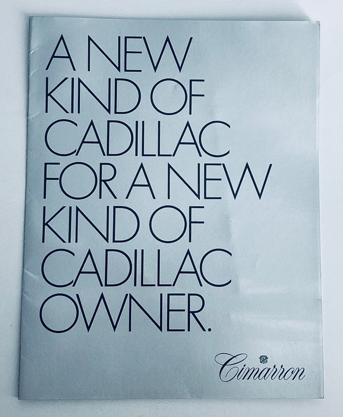 1982 Cadillac Cimarron Dealer Showroom Sales Brochure featuring the tagline 'A New Kind of Cadillac for a New Kind of Cadillac Owner.'.