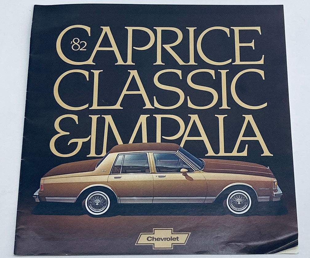 1982 Chevrolet Caprice Classic & Impala Dealer Showroom Sales Brochure Catalog featuring a vintage image of the Caprice Classic vehicle on the cover.