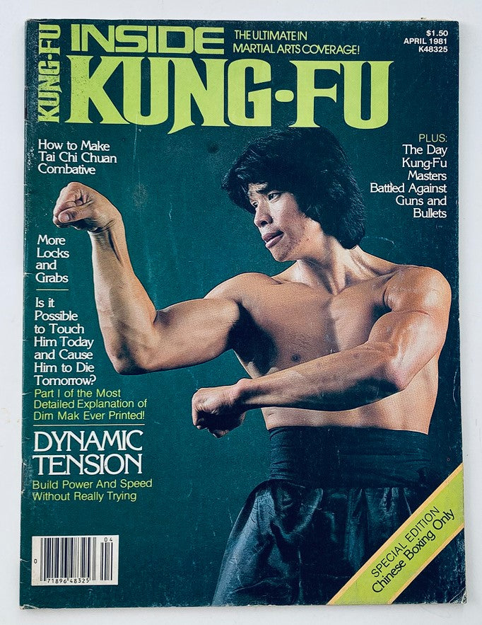 Cover of VTG Inside Kung-Fu Magazine April 1981 featuring a martial artist demonstrating a combative Tai Chi Chuan pose, with articles on martial arts techniques and cultural significance.